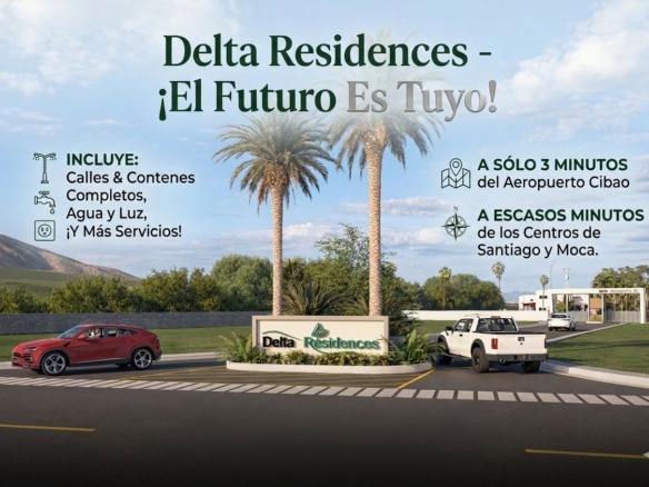 Solares de Ventas en el Residencial Delta, Santiago de Los Caballeros.